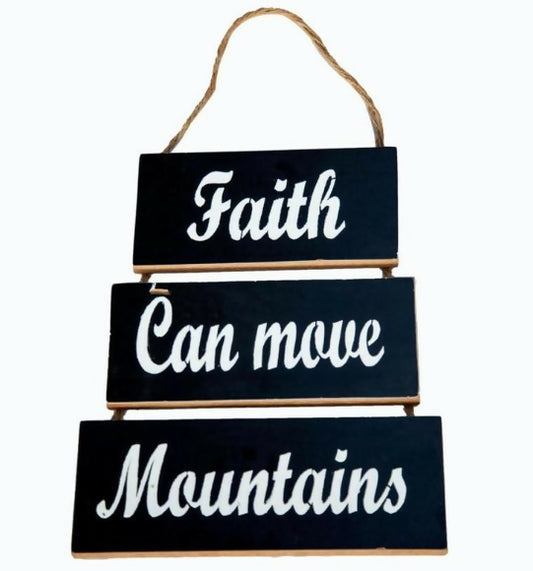 Faith Can Move Mountains Floating Hanging Wall Decor