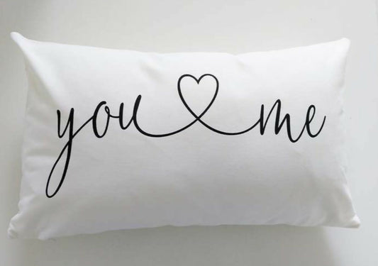 You And ME Pillow For Bed And Couch